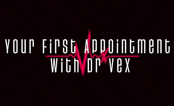 Your First Appointment With Dr Vex - Clinical Sissy Hypno - Preview