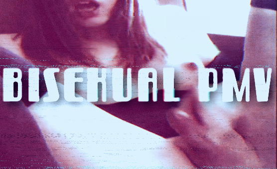 Bisexual PMV