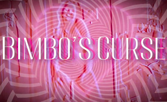 Bimbos Curse
