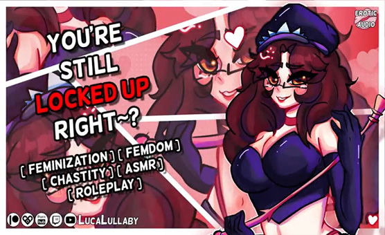 Youre Still Locked Up Right - Locktober Check-In - Feminization ASMR