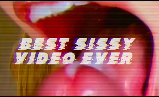 Best Sissy Video Ever