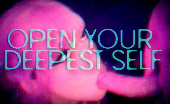 Open Your Deepest Self