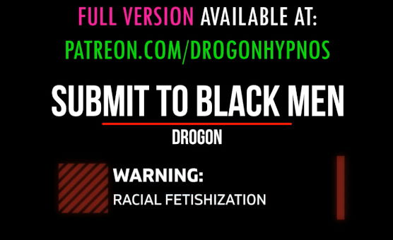 Submit To Black Men Sissy Teaser