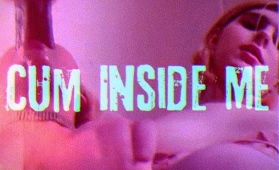 Cum Inside Me