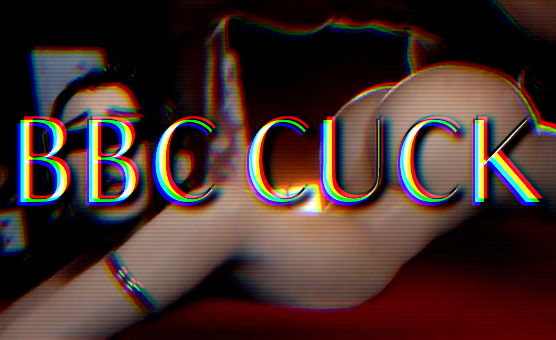 BBC Cuck - HMV