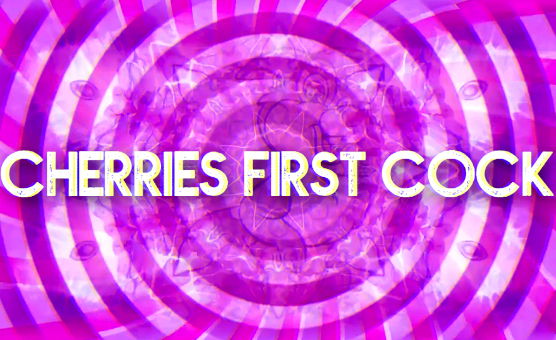 Cherries First Cock - Storytime Trailer
