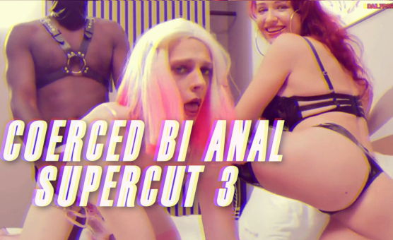 Coerced Bi Anal Supercut 3