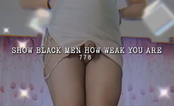 Show Black Men How Weak You Are