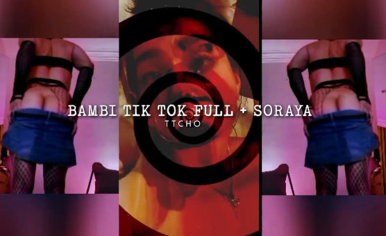 Bambi Tik Tok Full Plus Soraya