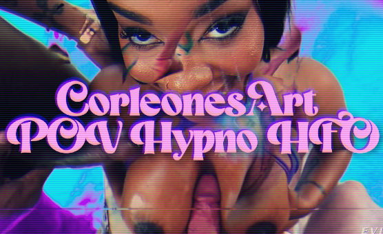 CorleonesArt - POV Hypno HFO