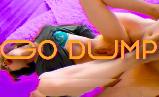 Go Dump - By Dosha PMV