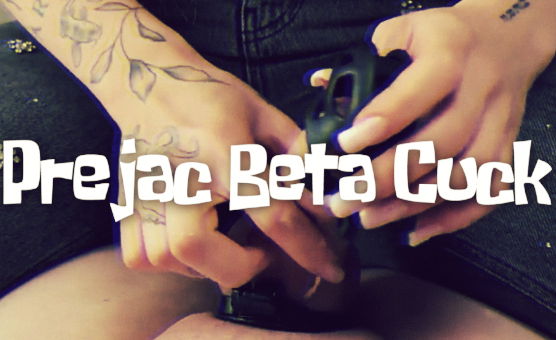 Prejac Beta Cuck