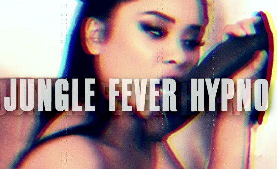 Jungle Fever Hypno