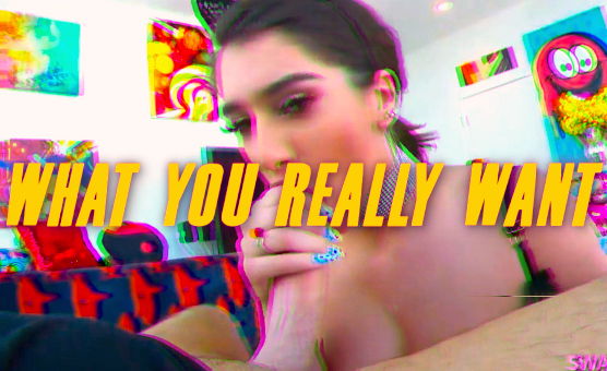 What You Really Want