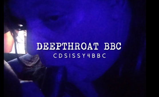 Deepthroat BBC