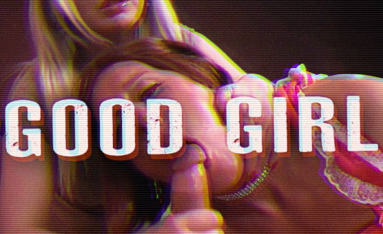 Good Girl PMV
