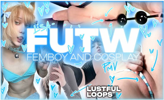 FUTW - Lustful Loops