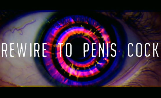 Rewire To Penis Cock