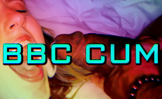 BBC Cum
