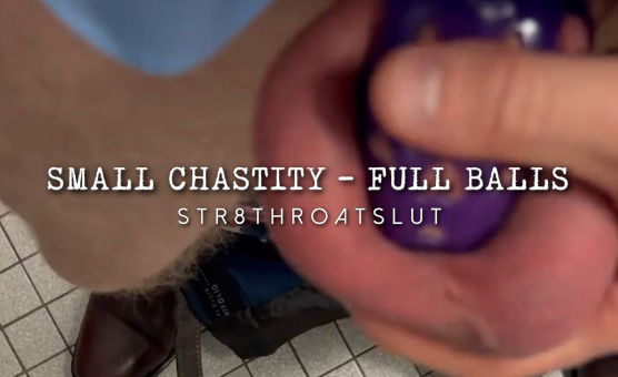 Small Chastity - Full Balls