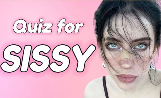 Quiz For Sissy