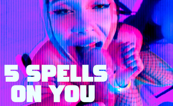 5 Spells On You