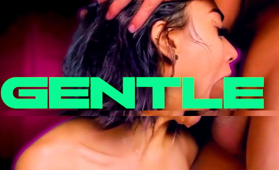 Gentle