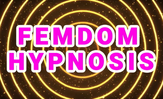 Femdom Hypnosis