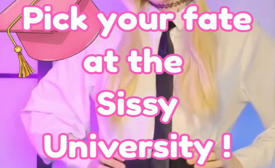 Pick Your Fate At The Sissy University