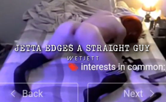 Jetta Edges A Straight Guy