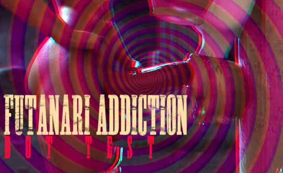 Futanari Addiction - Dot Test