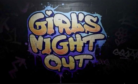 Girls Night Out