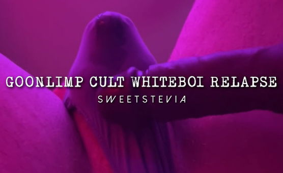 Goonlimp Cult Whiteboi Relapse
