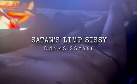 Satans Limp Sissy