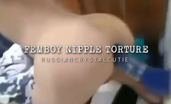 Femboy Nipple Torture