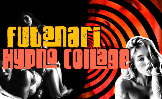 Futanari Hypno Collage