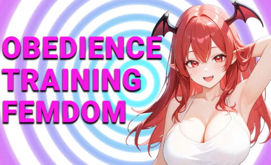 F4M - Obedience Training Femdom