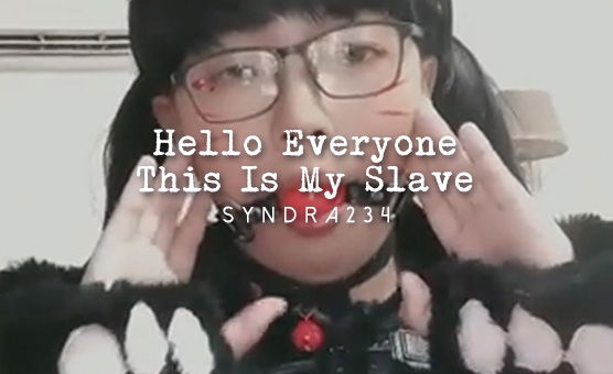 Hello Everyone This Is My Slave
