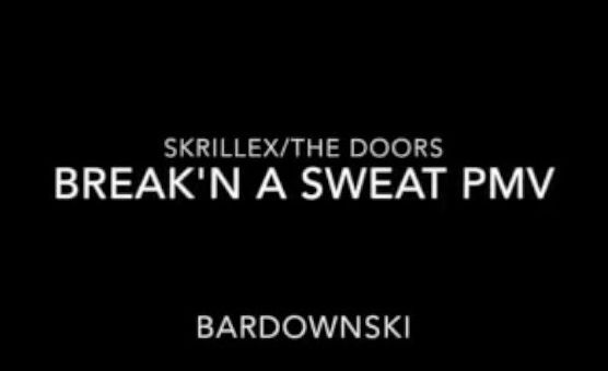 Breakn A Sweat PMV - Bardownski