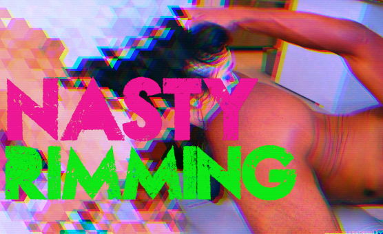 Nasty Rimming By Violey Myers