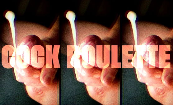 Cock Roulette