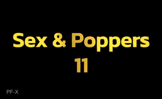 Sex And Poppers 11 T