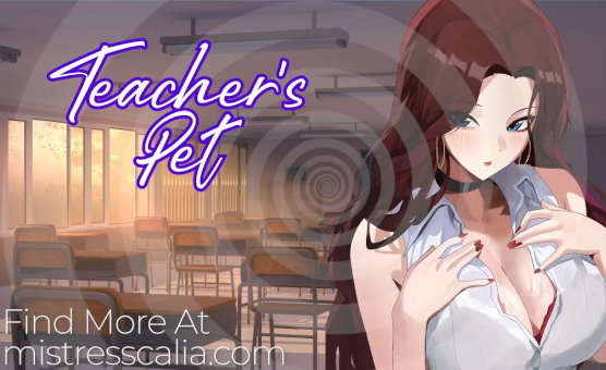 Teachers Pet - Erotic Hypnosis