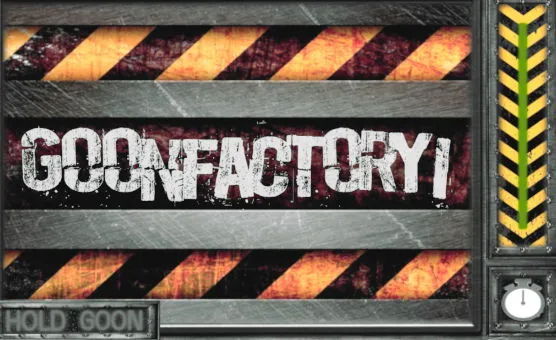 Goonfactory I
