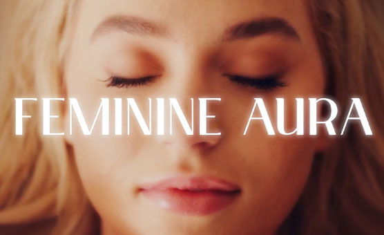 Feminine Aura