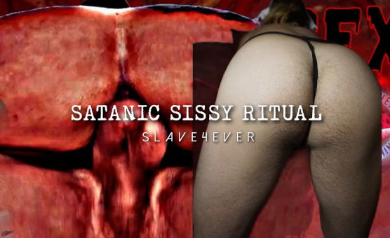 Satanic Sissy Ritual