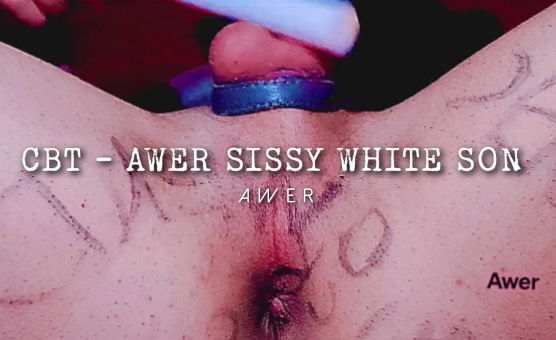 CBT - Awer Sissy White Son