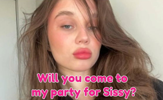 Will You Come To My Party For Sissy