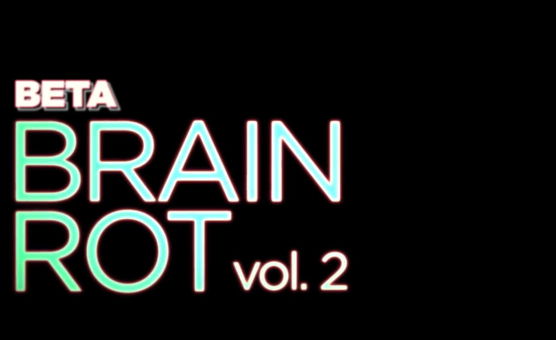Beta Brain Rot Vol 2