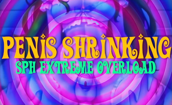 Penis Shrinking SPH Extreme Overload - Super Maid Castle